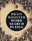 Brain Booster Word Search Puzzle Book for Seniors Volume 4 : Large Puzzle Book with 100 Word Search Puzzles for Adults and Seniors to Boost Brain Activity and Have Fun - Book