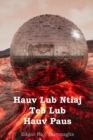 Hauv Lub Ntiaj Teb Lub Hauv Paus : At the Earth's Core, Hmong Edition - Book