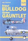 Bristol Bulldog and Gloster Gauntlet - Book