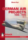 German Air Projects 1935-1945 : Bombers v. 4 - Book