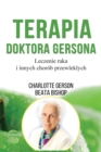 Terapia Doktora Gersona - Healing The Gerson Way - Polish Edition - Book