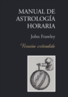 Manual de Astrologia Horaria - Version Extendida - Book
