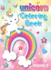 Unicorn Coloring Book Under 2 : Unlock Your Child's Imagination with Over 100 Enchanting Unicorn Coloring Pages - Perfect Gift for Boys and Girls - Book