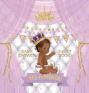 It's a Prince : Baby Shower Guest Book with African American Royal Black Boy Purple Theme, Wishes and Advice for Baby, Personalized with Guest Sign In and Gift Log (Hardback) - Book