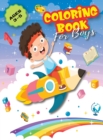 Coloring Book for Boys : Unleash Creativity and Imagination with Exciting Themes - A perfect gift for boys aged 3-5 - Book