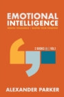 Emotional Intelligence - 2 books in 1 : Mental Toughness + Master Your Thinking. - Book