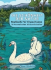 Malbuch Fur Erwachsene : Die Schonheit Der Natur, 30 Ausmalseiten Mit Landschaften - Book
