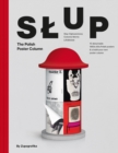 Slup : The Polish Poster Column - Book
