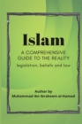 Islam a comprehensive guide to the reality - Book