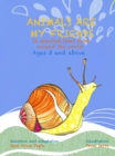 Animals Are My Friends,12 Selected Tales From Around The World, Ages 3 and Above - eBook