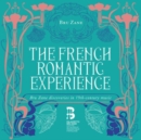 The French Romantic Experience - CD