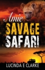 Amie Savage Safari - Book
