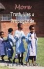More Truth, Lies and Propaganda - Book
