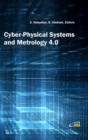 Cyber-Physical Systems and Metrology 4.0 - Book