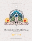 The Schmetterschwanz Manuscript - Book