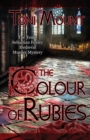 The Colour of Rubies : A Sebastian Foxley Medieval Murder Mystery - Book