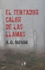 El Tentador Calor de Las Llamas - Book