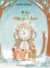 Kibu and the Magic Clock - Book