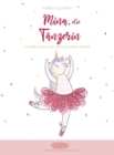 Mina, die Tanzerin : Glaube an dich und verfolge deine Traume - Book