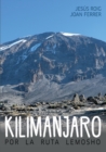 Kilimanjaro por la ruta Lemosho - Book