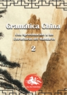 Gramatica China (2) : Una aproximacion a las Estructuras del Mandarin - Book