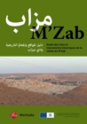 M'Zab : Guide des sites et monuments historiques de la valle&#769;e du M'Zab (version francais-arabe) - Book