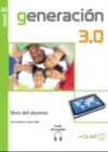 Generacion 3.0 : Libro del alumno + audio descargable A2 - Book