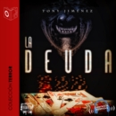 La deuda - Dramatizado - eAudiobook