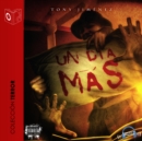 Un dia mas - Dramatizado - eAudiobook