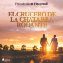 El crucero de la chatarra rodante - eAudiobook