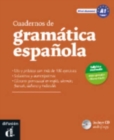 Cuadernos de gramatica espanola : Cuaderno de gramatica espanola A1 + CD- - Book