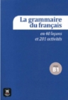 La grammaire du francais : Niveau B1 + CD - Book