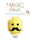 Magic Bricks : Put Up & Connect - Book