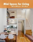 Mini Spaces for Living : 247 to 602 Sq Ft - Book