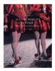 All the World's a Stage : Works from the Goetz Collection - Book