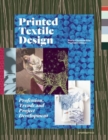 Printed Textile Design: Profession, Trends and Project Development - Book