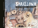 Barcelona - Five Routes for Sketching Travellers - Book