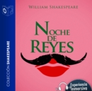 Noche de reyes o Como gusteis - Dramatizado - eAudiobook