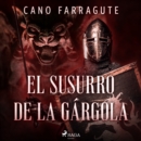 El susurro de la gargola - dramatizado - eAudiobook