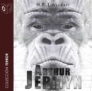 Arthur Jermyn - Dramatizado - eAudiobook