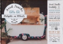 Food Trucks: Delights on Wheels - Book