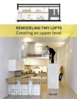 Remodeling Tiny Lofts - Book