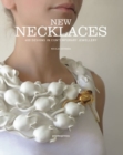 New Necklaces: 400+ Contemporary Designs - Book