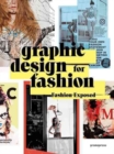 Graphic Design for Fashion - Fashion Exposed - Book