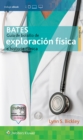 Bates. Guia de bolsillo de exploracion fisica e historia clinica - Book