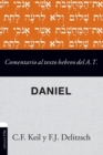 Comentario al texto hebreo del Antiguo Testamento - Daniel Softcover Commen - Book