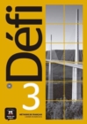 Defi : Defi 3 – Cahier d’exercices + audio MP3. B1 - Book