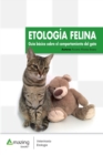 Etologia Felina : Guia Basica Sobre El Comportamiento del Gato - Book