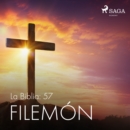 La Biblia: 57 Filemon - eAudiobook