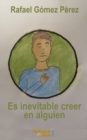 Es inevitable creer en alguien - Book